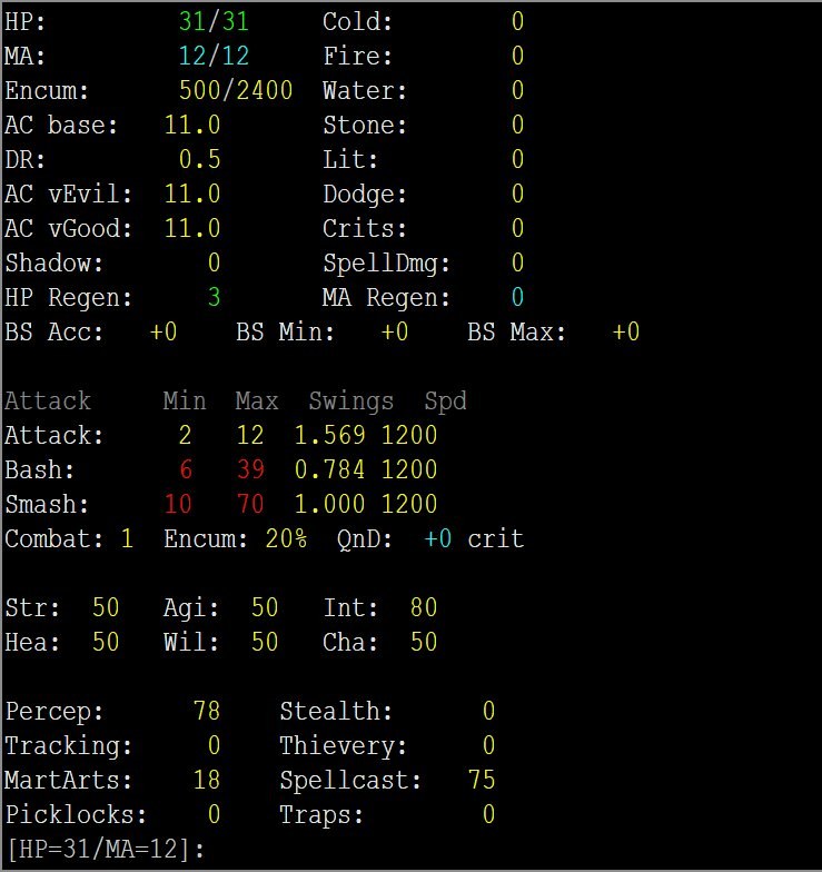 In-game screenshot of the ST A command showing a full stat drill-down: HP 31/31, MA 12/12, Encum 500/2400, AC base 11.0, DR 0.5, all resistances at 0, HP Regen 3, attack/bash/smash tables with min/max/swings/speed, Combat 1, stats STR/AGI/INT/HEA/WIL/CHA all at 50 except INT at 80, and skill values for Percep 78, MartArts 18, Spellcast 75.